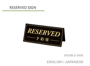 Reservation table sign