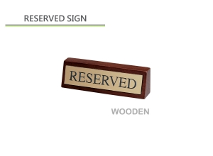 Reservation table sign